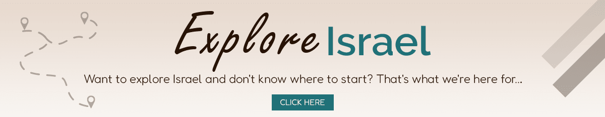 Find new ways to experience Israel